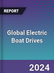 Global Electric Boat Drives Industry