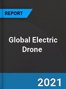 Global Electric Drone Market