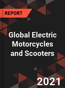 Global Electric Motorcycles and Scooters Market