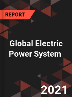 Global Electric Power System Market