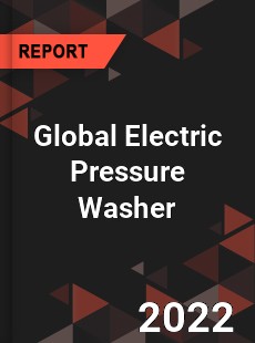 Global Electric Pressure Washer Market