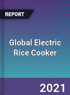 Global Electric Rice Cooker Market