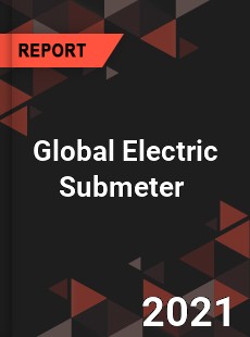 Global Electric Submeter Market