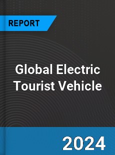 Global Electric Tourist Vehicle Industry