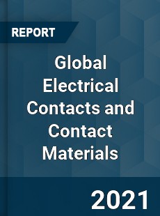 Global Electrical Contacts and Contact Materials Industry