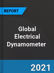 Global Electrical Dynamometer Market