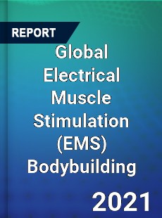 Global Electrical Muscle Stimulation Bodybuilding Market