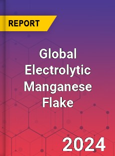 Global Electrolytic Manganese Flake Industry