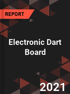 Global Electronic Dart Board Market