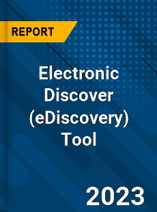 Global Electronic Discover Tool Market