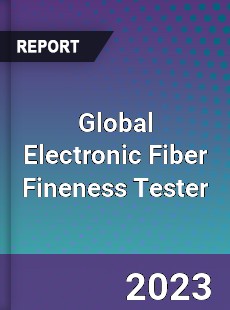 Global Electronic Fiber Fineness Tester Industry