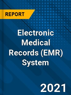 Global Electronic Medical Records System Market