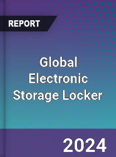 Global Electronic Storage Locker Market