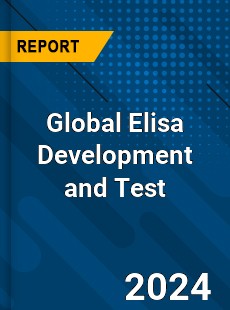 Global Elisa Development and Test Industry