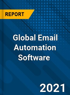 Global Email Automation Software Market