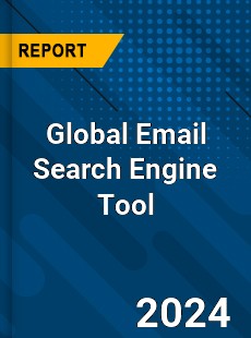 Global Email Search Engine Tool Industry