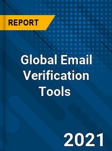 Global Email Verification Tools Market