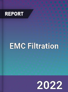 Global EMC Filtration Market