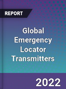 Global Emergency Locator Transmitters Market