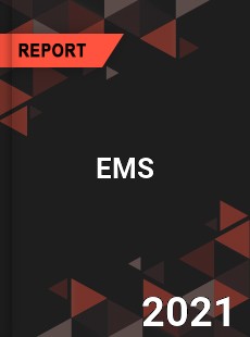 Global EMS Market Research Report with Opportunities and Strategies