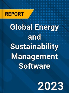 Global Energy and Sustainability Management Software Industry