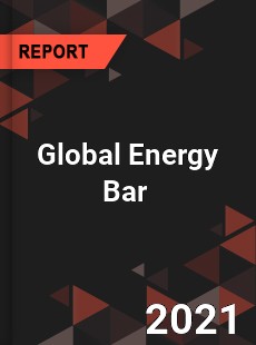 Global Energy Bar Market