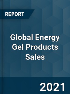 Global Energy Gel Products Sales Market