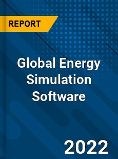 Global Energy Simulation Software Market