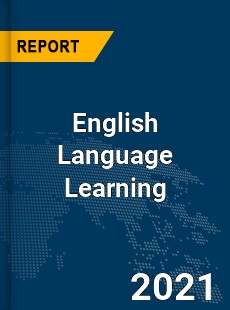 Global English Language Learning Market