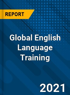 Global English Language Training Market