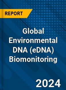 Global Environmental DNA Biomonitoring Industry