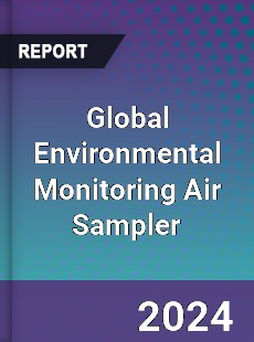 Global Environmental Monitoring Air Sampler Industry