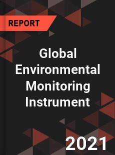 Global Environmental Monitoring Instrument Market