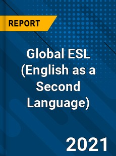 Global ESL Market