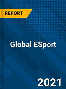 Global ESport Market