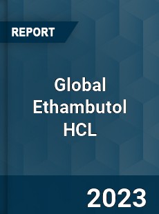 Global Ethambutol HCL Industry