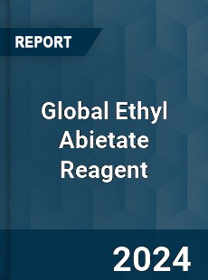 Global Ethyl Abietate Reagent Industry