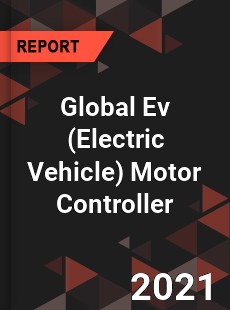 Global Ev Motor Controller Market