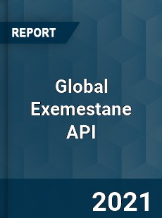 Global Exemestane API Market