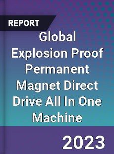 Global Explosion Proof Permanent Magnet Direct Drive All In One Machine Industry