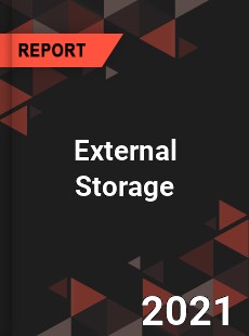 Global External Storage Market