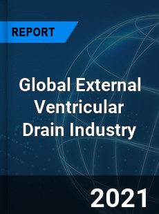 Global External Ventricular Drain Industry