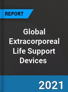 Global Extracorporeal Life Support Devices Market