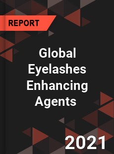 Global Eyelashes Enhancing Agents Market