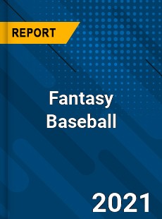 Global Fantasy Baseball Market