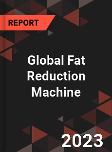 Global Fat Reduction Machine Industry