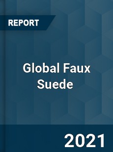 Global Faux Suede Market