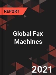 Global Fax Machines Market