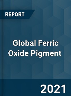 Global Ferric Oxide Pigment Market