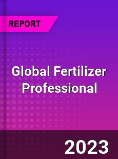 Global Fertilizer Professional Market